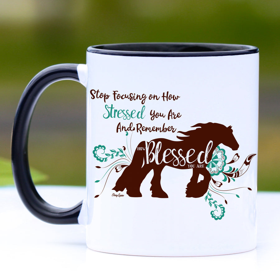 Gypsy Horse Mug - Remember How Blessed